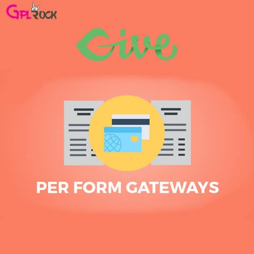 Give – Per Form Gateways